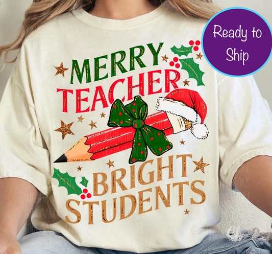 Merry Teacher Bright Students Short Sleeve